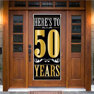 Heres to 50 Years Door Cover