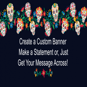 Day of the Dead Custom Banner - 12 x 24