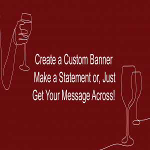 Wine Lines Custom Banner  - 24" X 48"