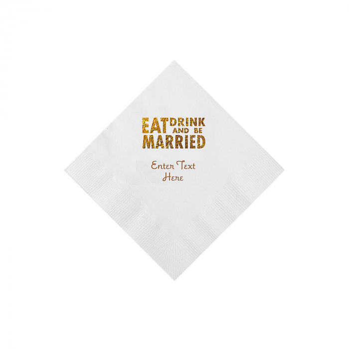 White Eat Drink & Be Married Personalized Napkins with Gold Foil - Beverage (50 Piece(s))