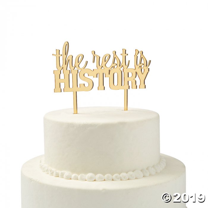 Gold The Rest is History Cake Topper (1 Piece(s))