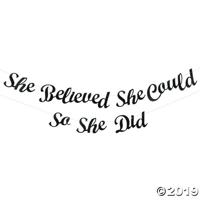 She Believed She Could Graduation Banner (1 Set(s))