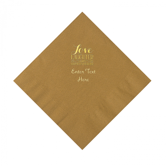 Gold Love Laughter & Happily Ever After Personalized Napkins with Gold Foil  Luncheon (50 Piece(s))