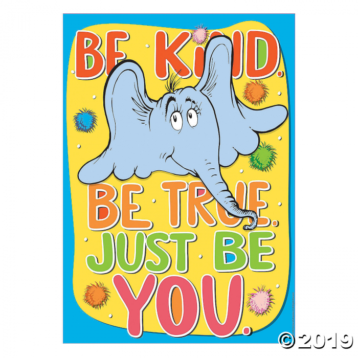Dr. Seuss Horton Hears a Who Be Kind Poster (1 Piece(s)) Dr. Seuss Horton Hears a Who Be Kind Poster (1 Piece(s))