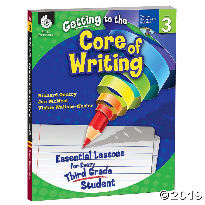 Getting to the Core of Writing: Essential Lessons for Every Third Grade Student Book & CD (1 Piece(s))