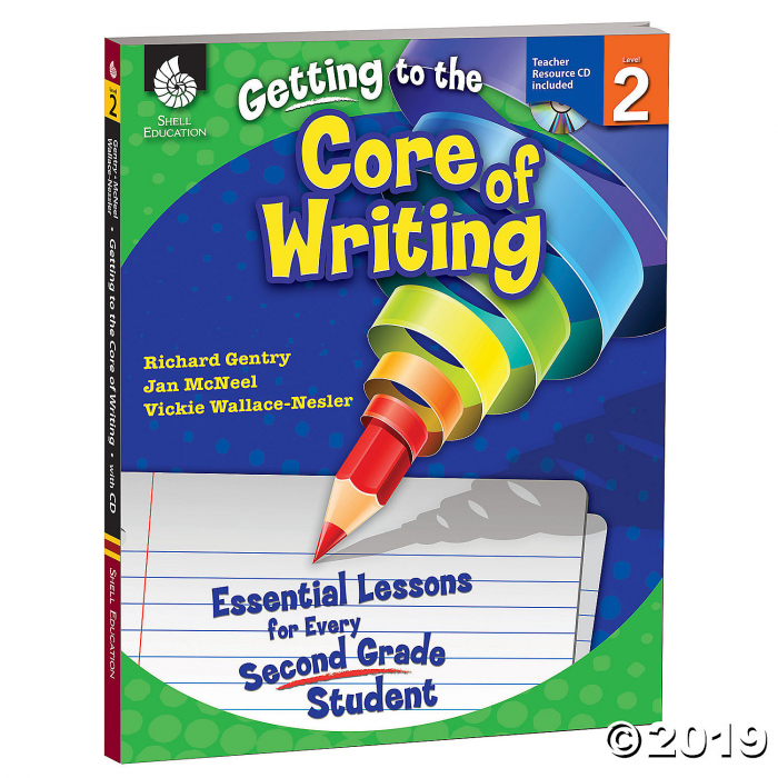 Getting to the Core of Writing: Essential Lessons for Every Second Grade Student Book & CD (1 Piece(s))