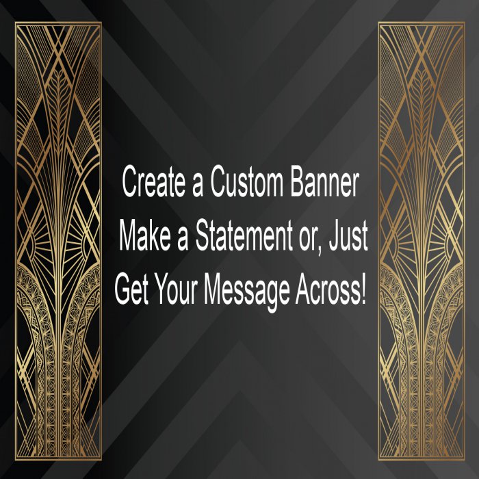 Art Deco Custom Banner - 12 x 24