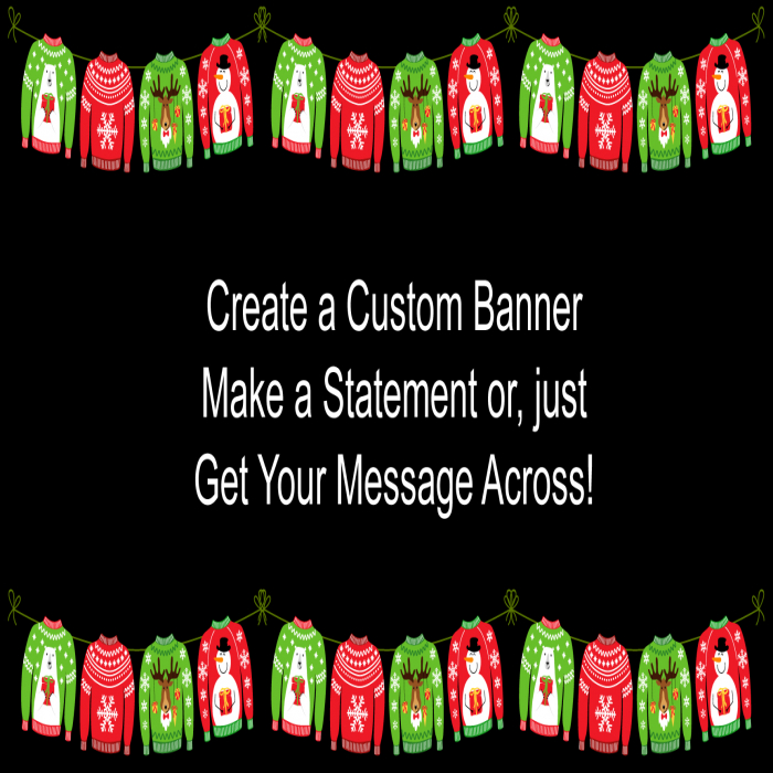 Ugly Sweaters Custom Banner - 12 x 24