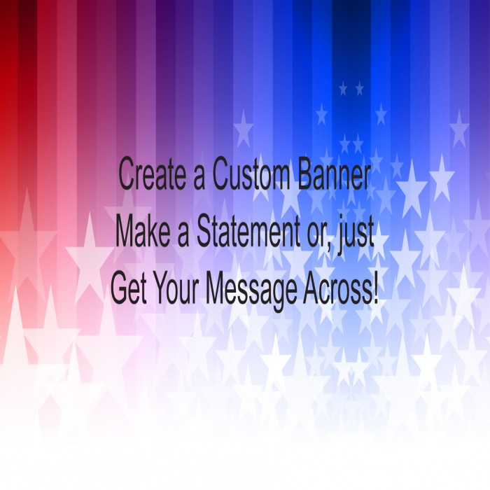 Presidential Stars Custom Banner - 36 x 72