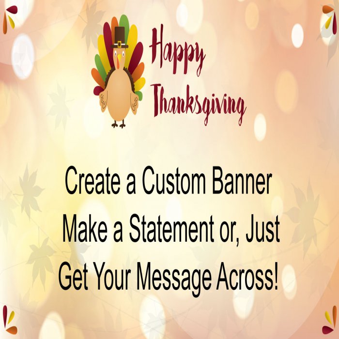 Thanksgiving Day Custom Banner - 12 x 24