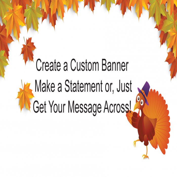 Turkey Day Custom Banner - 12 x 24