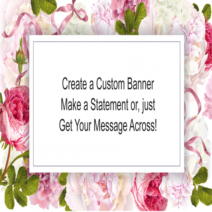 Shabby Chic Custom Banner - 36 x 72 Shabby Chic Custom Banner - 36 x 72