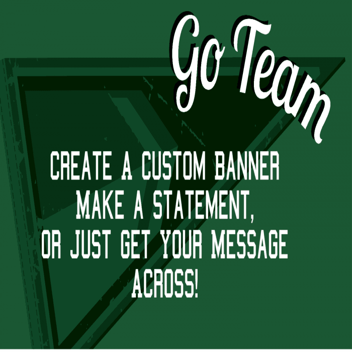 Green Go Team! Custom Banner - 12 x 24