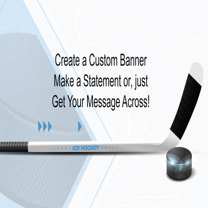 Ice Hockey Custom Banner - 18 x 36 Ice Hockey Custom Banner - 18 x 36