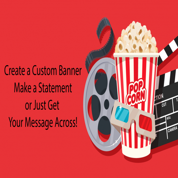 Movie Time Custom Banner - 24" X 48" Movie Time Custom Banner - 24" X 48"
