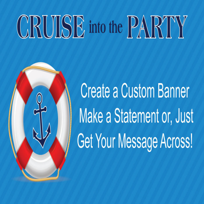 Cruise Ship Custom Banner  - 18" X 36"