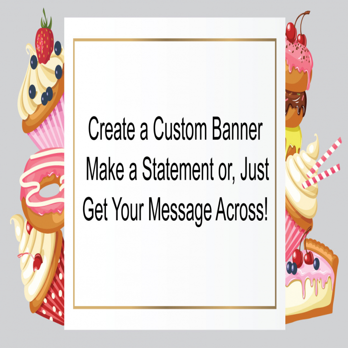 Sweet Treats Custom Banner  - 24" X 48"